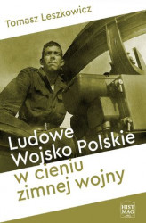 Okładka: Ludowe Wojsko Polskie w cieniu zimnej wojny