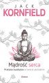 Okładka książki: Mądrość serca. Praktyka buddyjska w świecie zachodnim