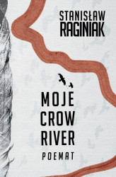 Okładka: Moje Crow River