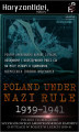 Okładka książki: Poland Under Nazi Rule 1939-1941. Amerykański raport o sytuacji w Polsce