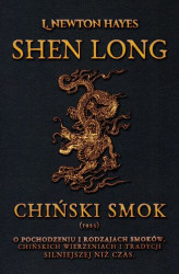 Okładka: Shen Long. Chiński Smok