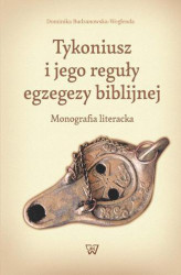 Okładka: Tykoniusz i jego reguły egzegezy biblijnej