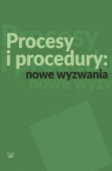 Okładka: Procesy i procedury: nowe wyzwania