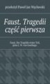 Okładka książki: Faust. Tragedii część pierwsza