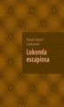 Okładka książki: Lokonda Escapiosa