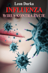 Okładka: Influenza - wirus kontra życie