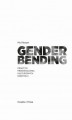 Okładka książki: Genderbending. Praktyki przekraczania kulturowych norm płci