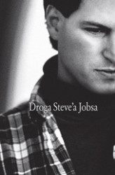 Okładka: Droga Steve'a Jobsa