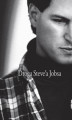 Okładka książki: Droga Steve'a Jobsa. Od brawurowego parweniusza do wizjonera i przywódcy