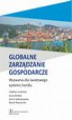 Okładka książki: Globalne zarządzanie gospodarcze. Wyzwania dla światowego systemu handlu
