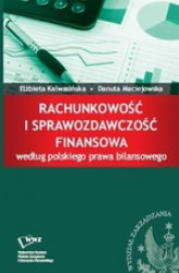 Okładka: Rachunkowość i sprawozdawczość finansowa według polskiego prawa bilansowego
