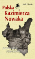 Okładka książki: Polska Kazimierza Nowaka