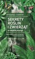 Okładka książki: Sekrety roślin i zwierząt w miejskiej dżungli