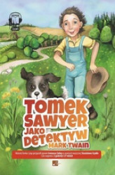 Okładka: Tomek Sawyer jako detektyw