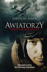 Okładka: Awiatorzy - Opowieść o polskich lotnikach