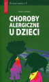 Okładka książki: Choroby alergiczne u dzieci