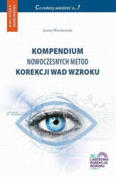 Okładka: Kompendium nowoczesnych metod korekcji wad wzroku