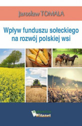 Okładka: Wpływ funduszu sołeckiego na rozwój polskiej wsi