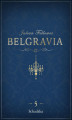 Okładka książki: Belgravia. Odcinek 5. Schadzka