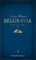 Okładka książki: Belgravia Człowiek interesu. Odcinek 7