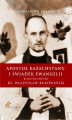 Okładka książki: Apostoł Kazachstanu i Świadek Ewangelii