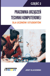 Okładka: Pracownia Urządzeń Techniki Komputerowej dla uczniów i studentów Część-2