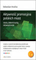 Okładka książki: Aktywność promocyjna polskich miast