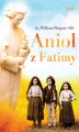 Okładka książki: Anioł z Fatimy