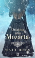 Okładka książki: Ostatnia aria Mozarta