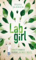 Okładka książki: Lab girl. Opowieść o kobiecie naukowcu, drzewach i miłości