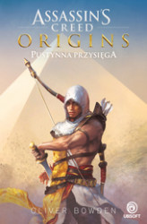 Okładka: Assassin's Creed: Origins. Pustynna przysięga