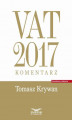 Okładka książki: VAT 2017. Komentarz