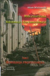 Okładka: Myśl polityczna reformacji i kontrreformacji
