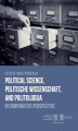 Okładka książki: Political Science, Politische Wissenschaft, and Politologija in Comparative Perspective