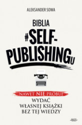 Okładka: Biblia #SELF-PUBLISHINGu