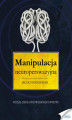 Okładka książki: Manipulacja neuroperswazyjna
