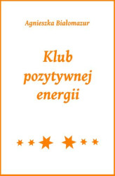 Okładka: Klub pozytywnej energii