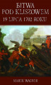 Okładka książki: Bitwa pod Kliszowem 1702 roku