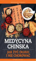 Okładka książki: Medycyna chińska