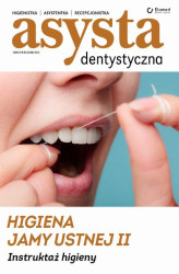 Okładka: Higiena jamy ustnej cz. II Instruktaż higieny