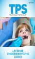 Okładka książki: Leczenie endodontyczne dzieci