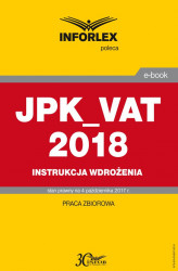Okładka: JPK_VAT 2018 – Instrukcja wdrożenia