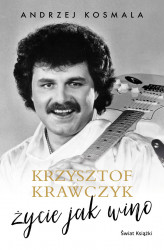 Okładka: Krzysztof Krawczyk życie jak wino