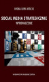 Okładka książki: Social Media strategicznie wprowadzenie