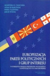 Okładka: Europeizacja partii politycznych i grup interesu