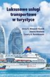 Okładka: Luksusowe usługi transportowe w turystyce