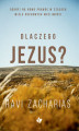 Okładka książki: Dlaczego Jezus?