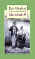Okładka książki: Macedonia 2: Czarownictwo Porecza Macedońskiego. Mit i rzeczywistość u Słowian Południowych