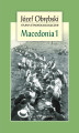 Okładka książki: Macedonia 1: Giaurowie Macedonii. Opis magii i religii pasterzy z Porecza na tle zbiorowego życia ich wsi