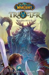 Okładka: World of Warcraft: Traveler. Wędrowiec